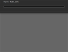 Tablet Screenshot of cyprus-tube.com